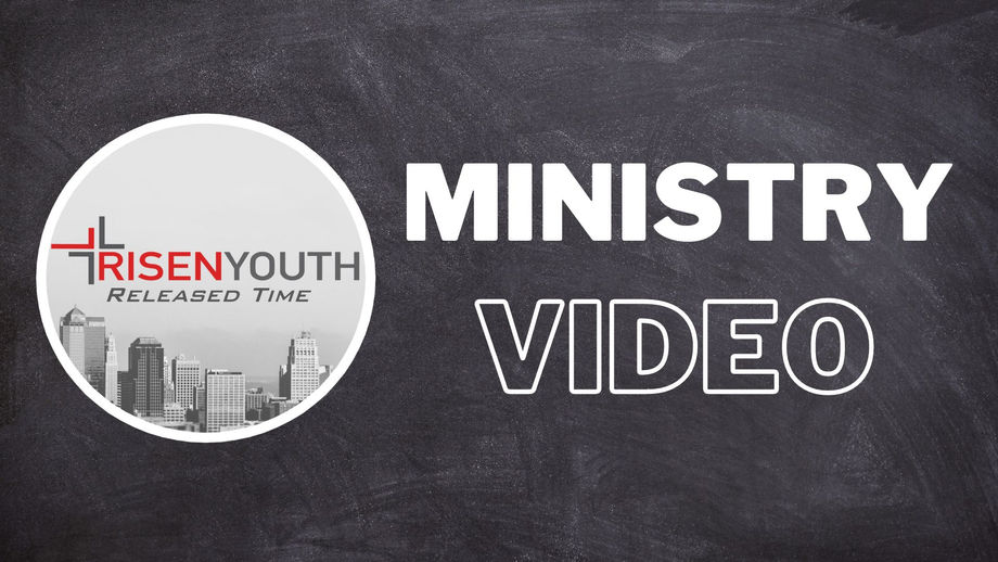 RisenYouth Ministries Video
